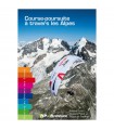 Course-suite in Travers les Alpes