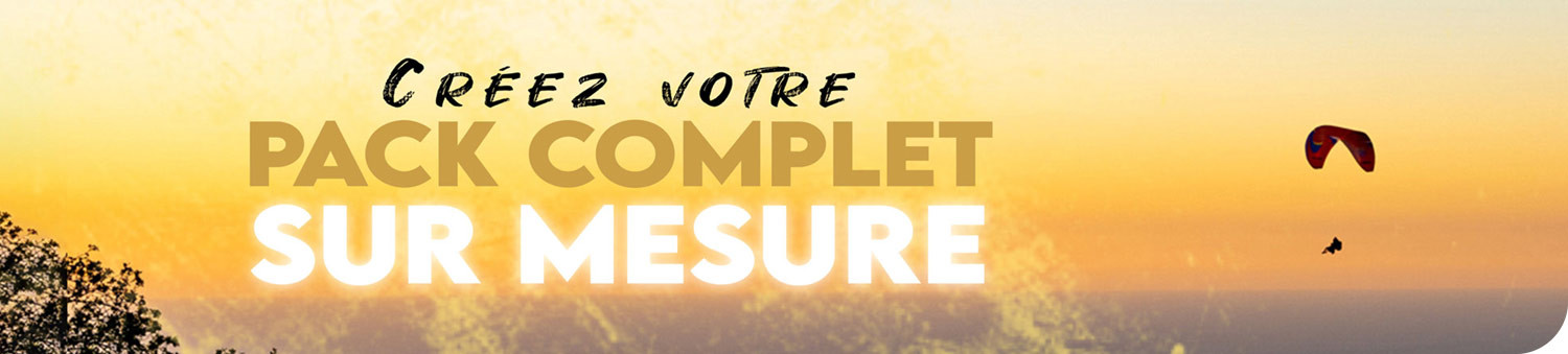 Pack complet sur mesure