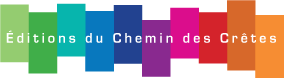 EDITION DU CHEMIN DES CRÊTES